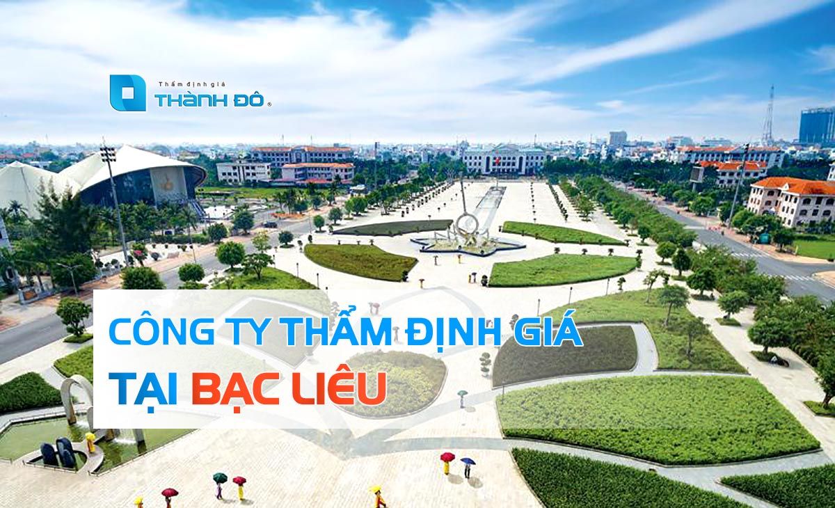 Công ty thẩm định giá tại Bạc Liêu