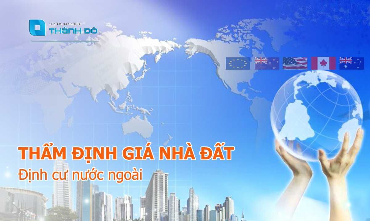Thẩm định giá nhà đất định cư nước ngoài