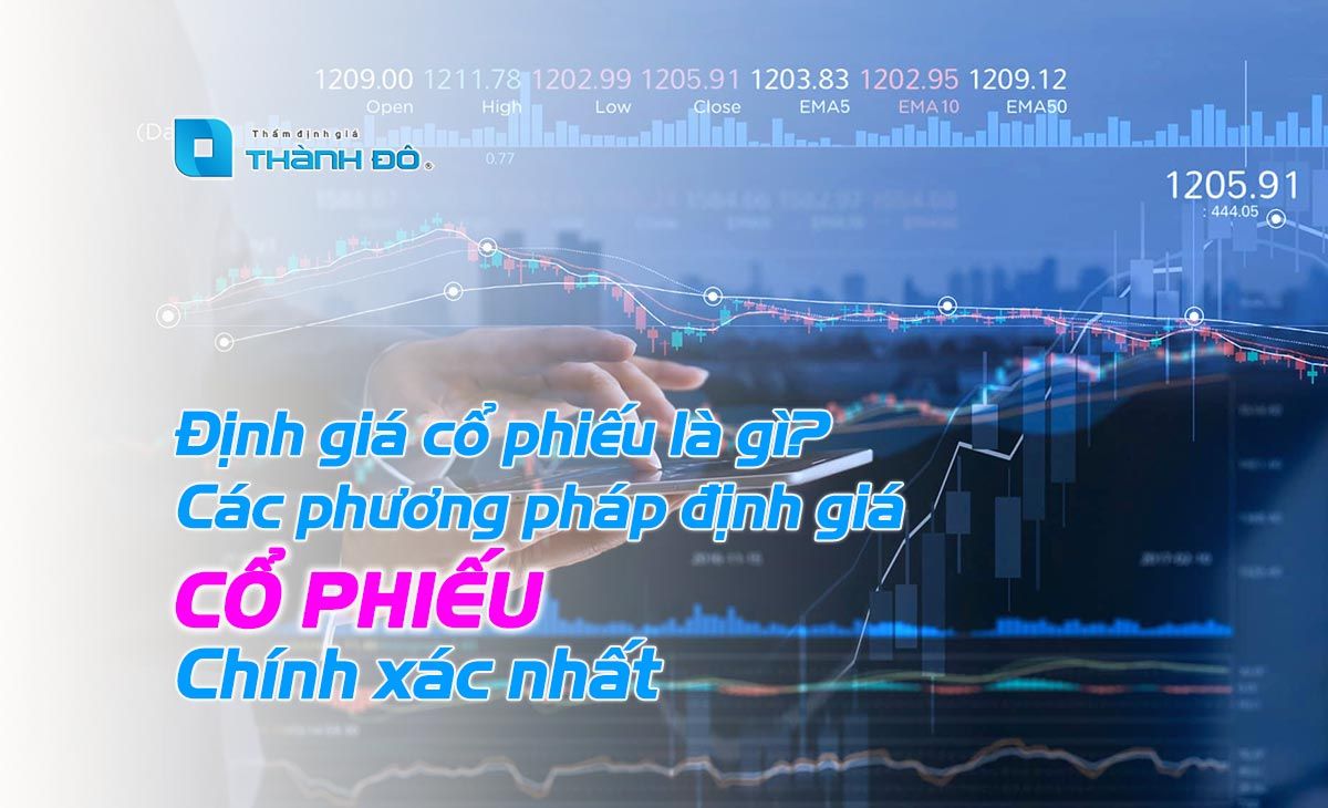 Phương pháp định giá cổ phiếu chính xác