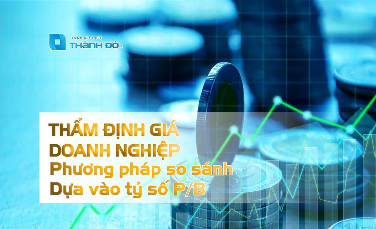 Thẩm định giá doanh nghiệp theo phương pháp so sánh tỉ số p/b