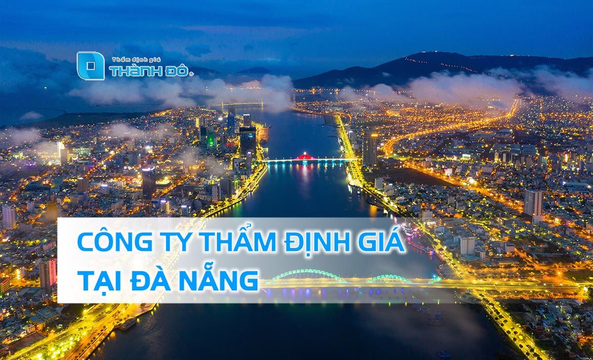 Công ty thẩm định giá tại Đà Nẵng