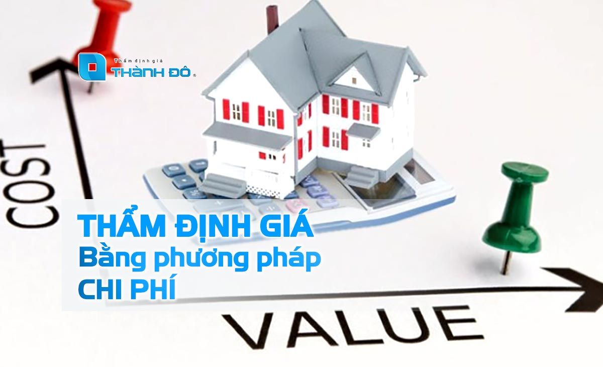 Thẩm định giá bằng phương pháp chi phí