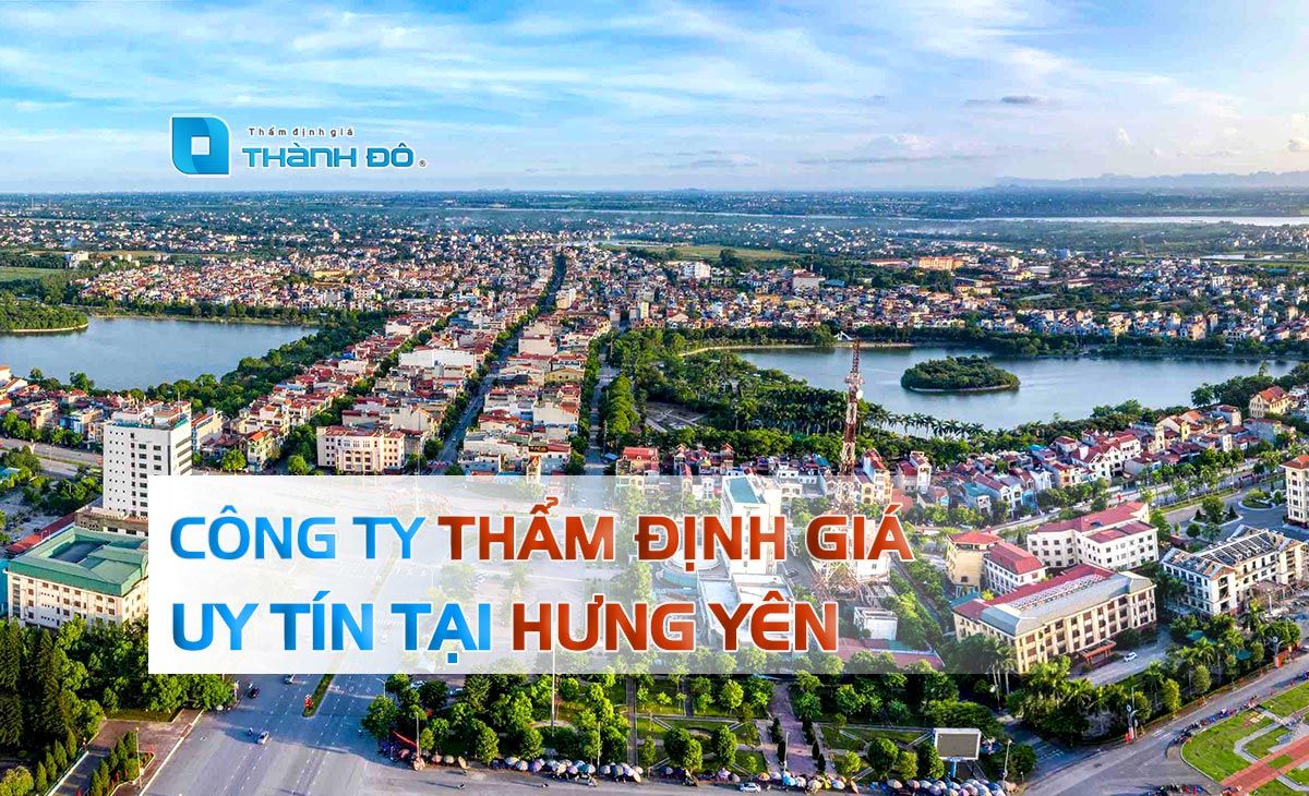 Công ty thẩm định giá tại Hưng Yên