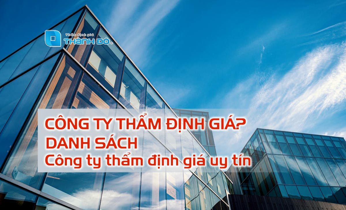 danh sách công ty thẩm định giá uy tín