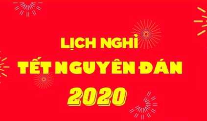 Lịch nghỉ tết nguyên đán 2020