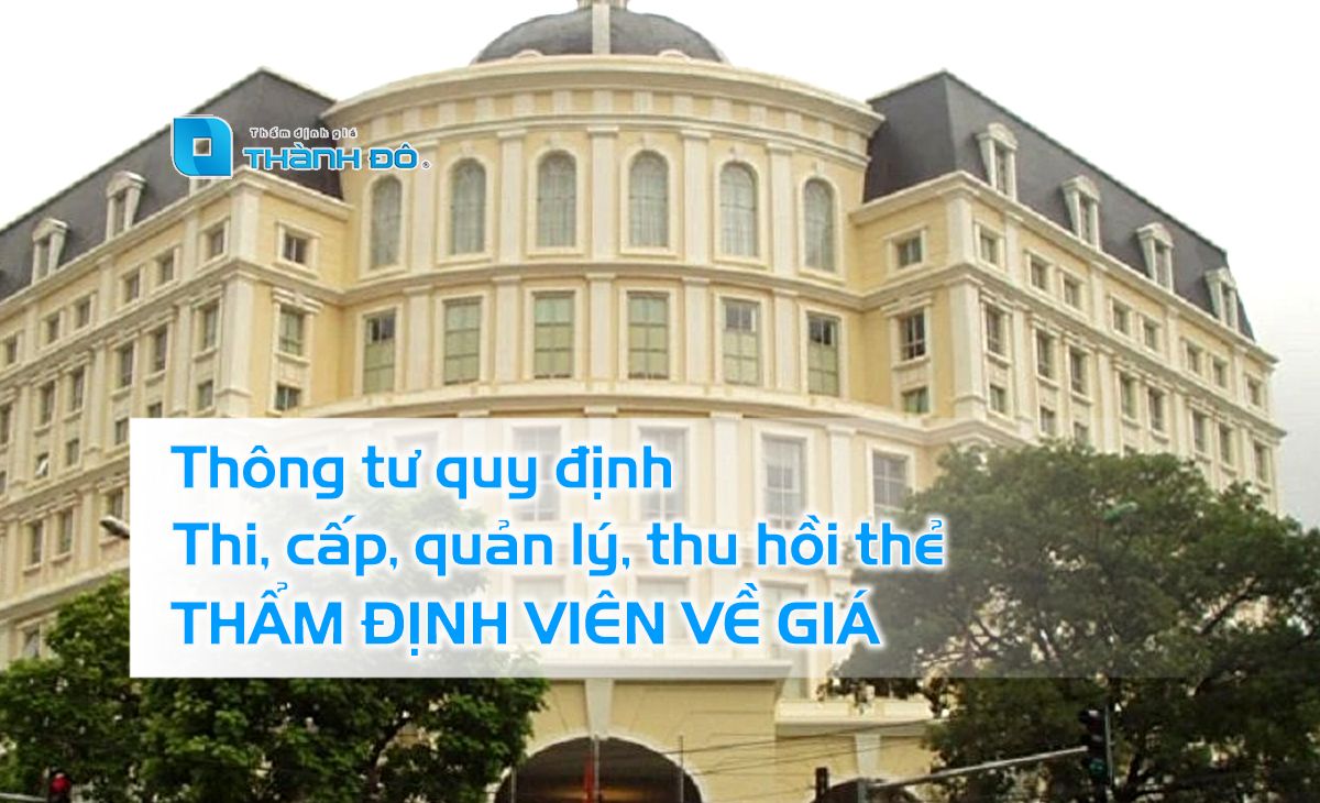 Thông tư quy định thi thẩm định viên về giá