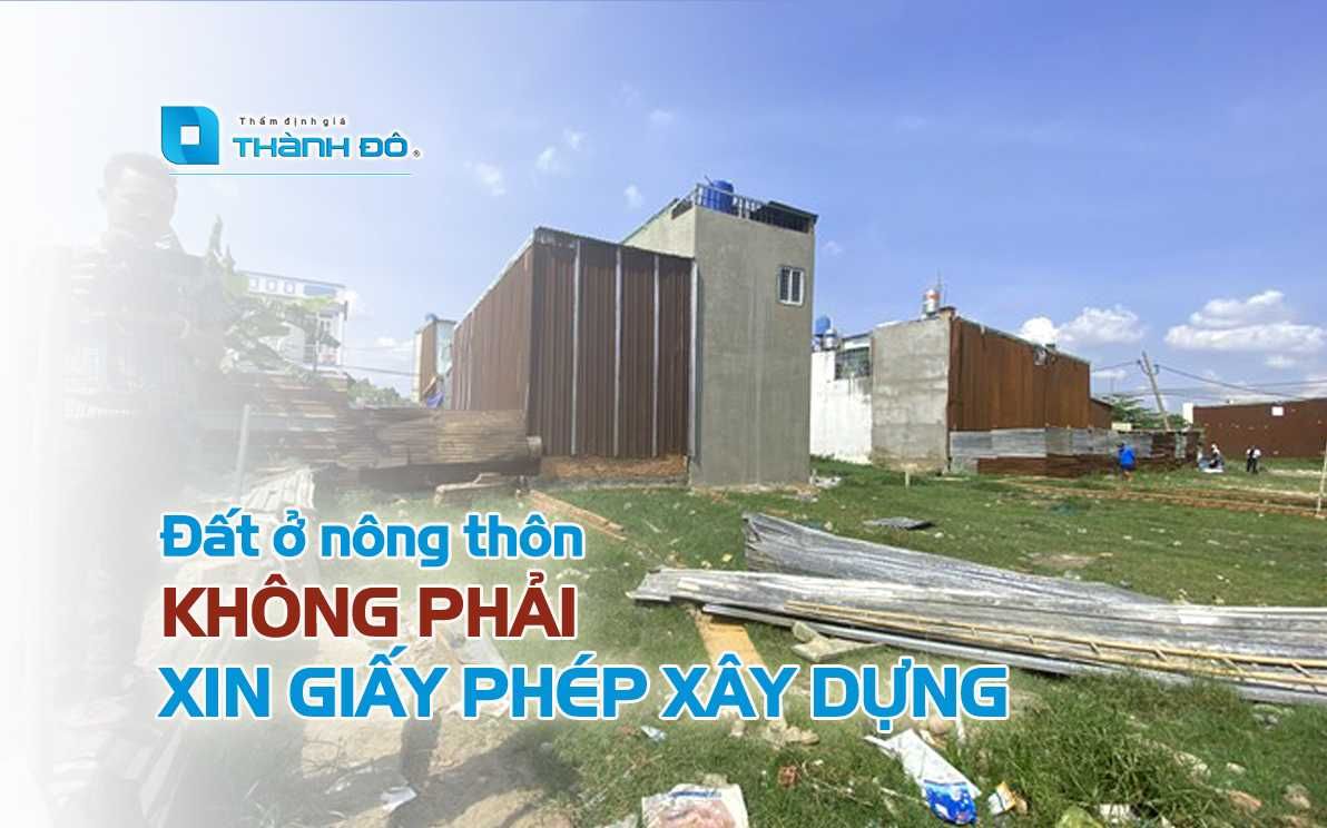 Đất ở nông thôn không phải xin giấy phép xây dựng