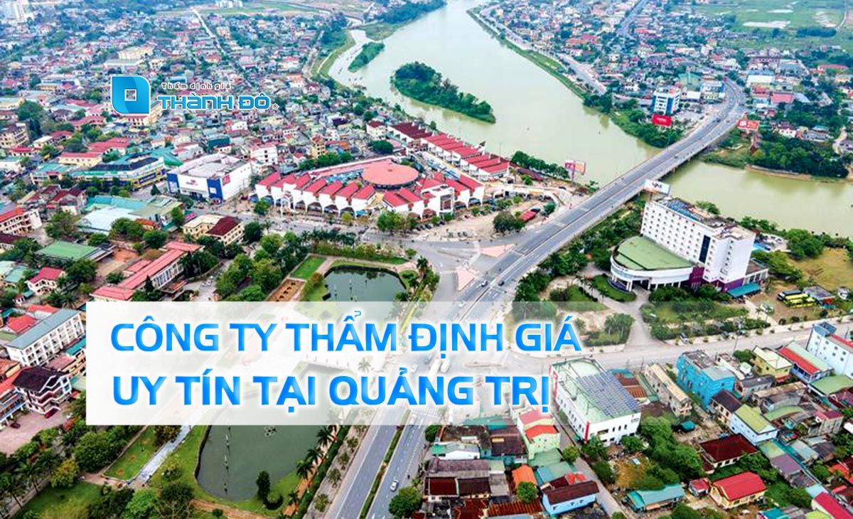 Công ty thẩm định giá tại Quảng Trị