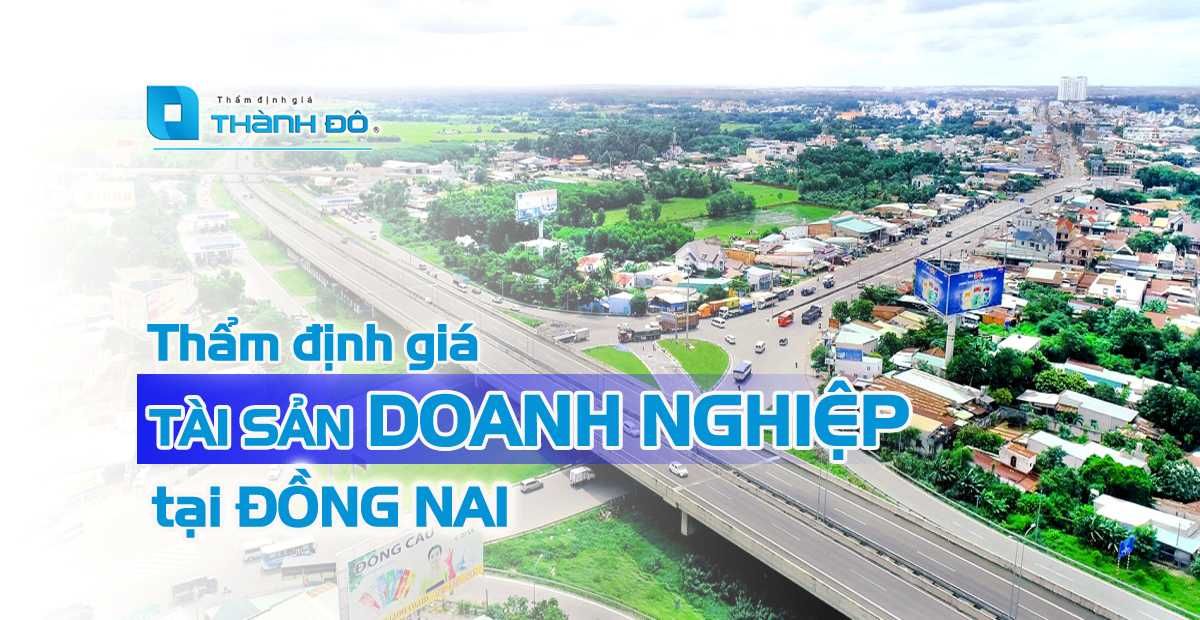 Thẩm định giá tài sản tại Đồng Nai