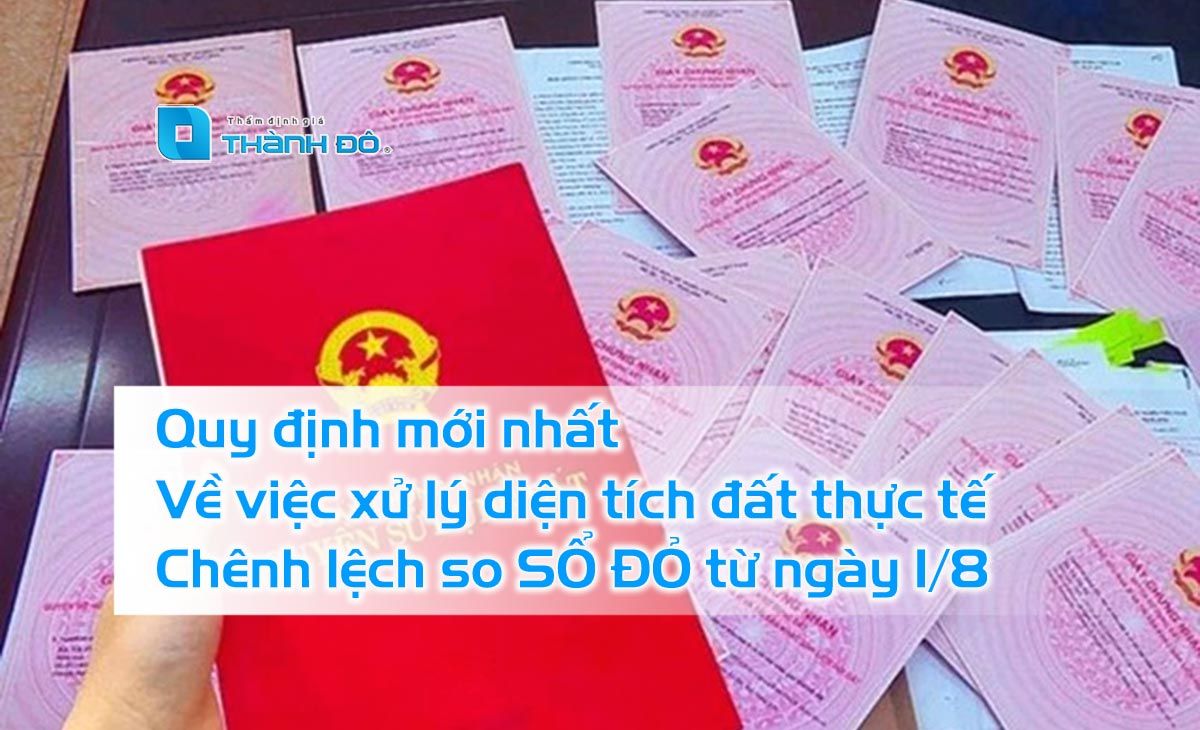 Quy định mới nhất xử lý diện tích đất thực tế chênh lệch so với trên sổ đỏ