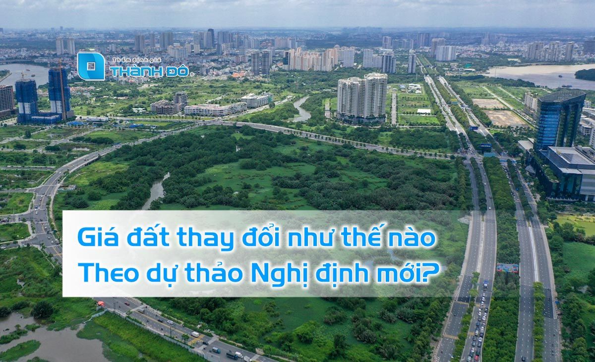 Giá đất thay đổi theo nghị định mới