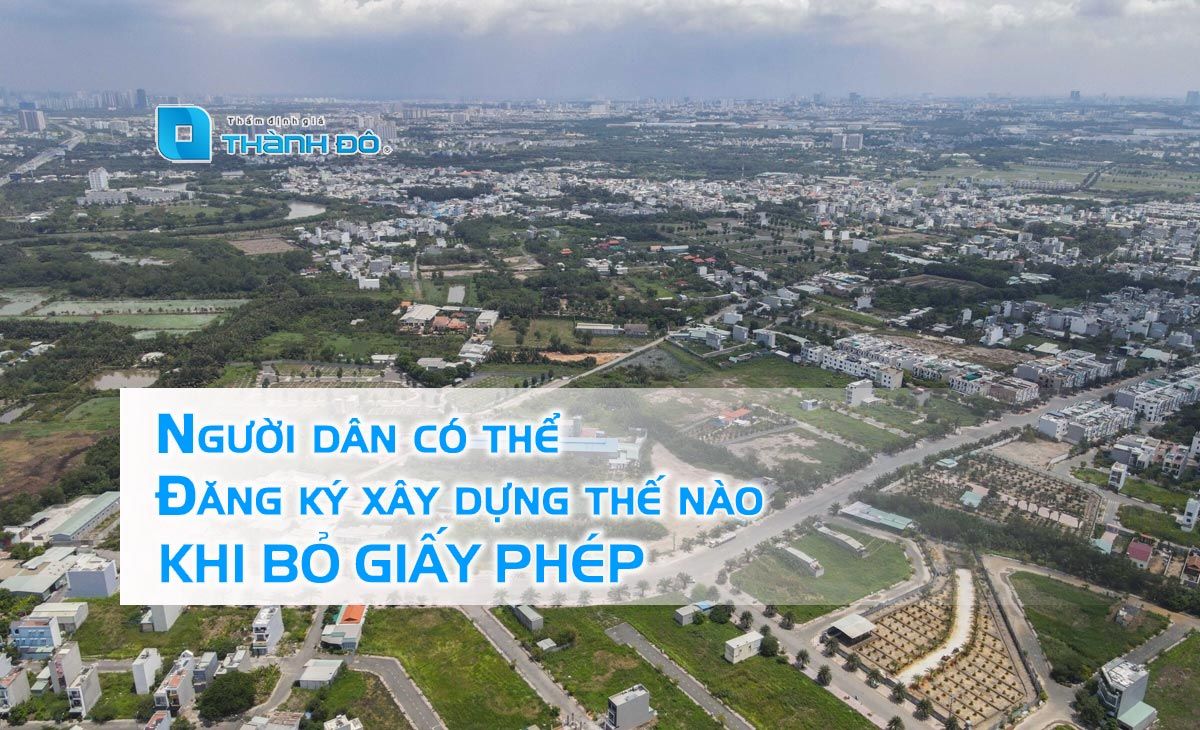 đăng ký xây dựng thế nào khi bỏ giấy phép