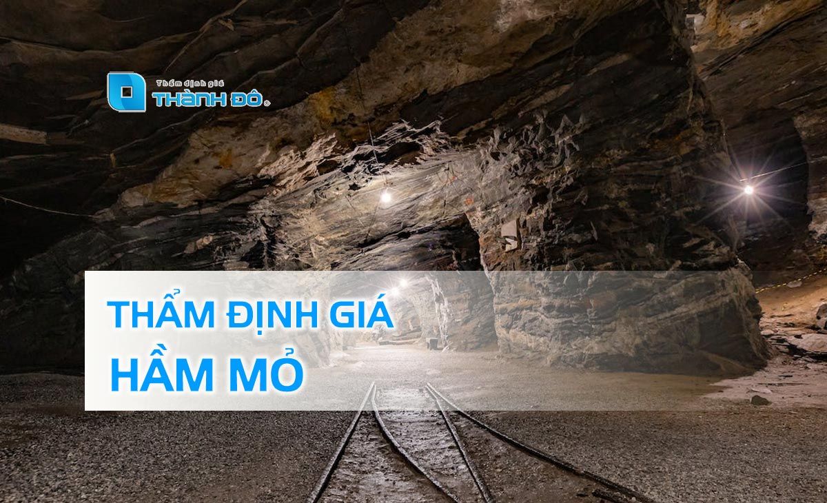 thẩm định giá hầm mỏ