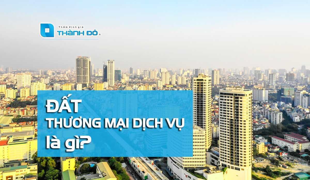 Đất thương mại dịch vụ là gì
