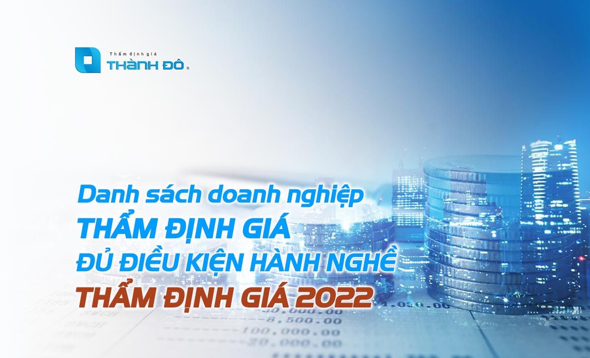 danh sách doanh nghiệp thẩm định giá 2022