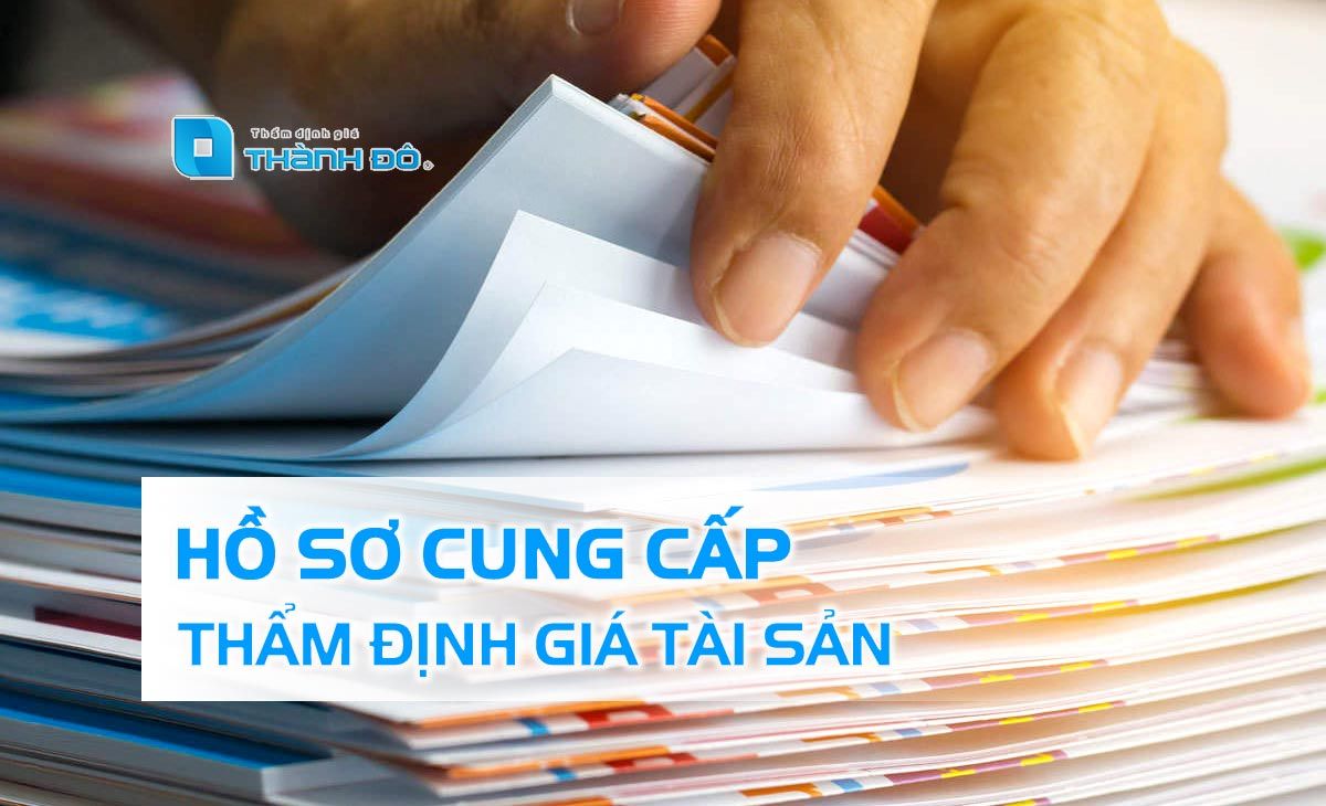 Hồ sơ cung cấp thẩm định giá