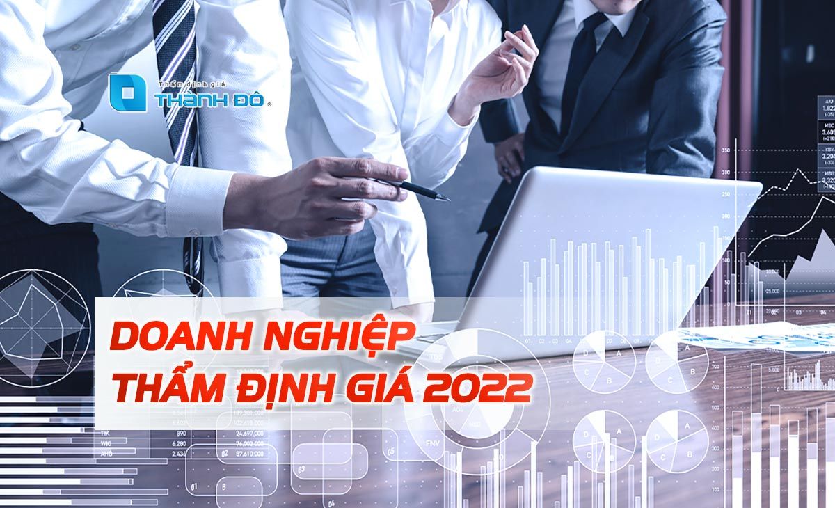 Doanh nghiệp thẩm định giá 2022