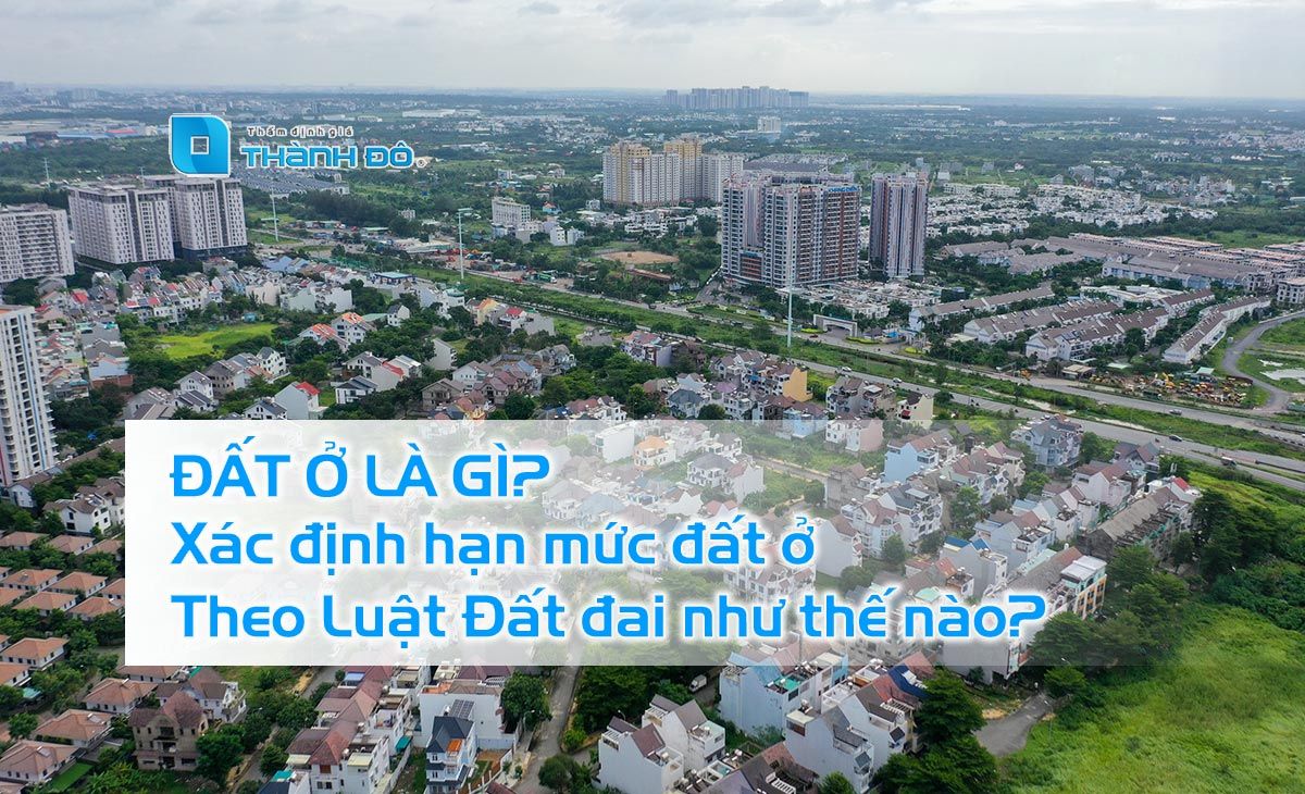 Đất ở xác định hạn mức đất ở
