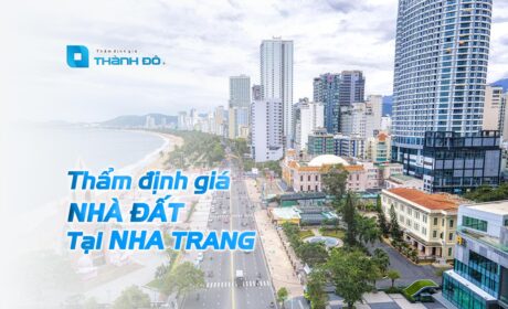 Thẩm định giá nhà đất tại Nha Trang
