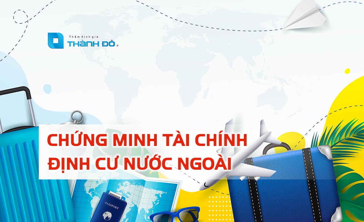 Chứng minh tài chính định cư nước ngoài