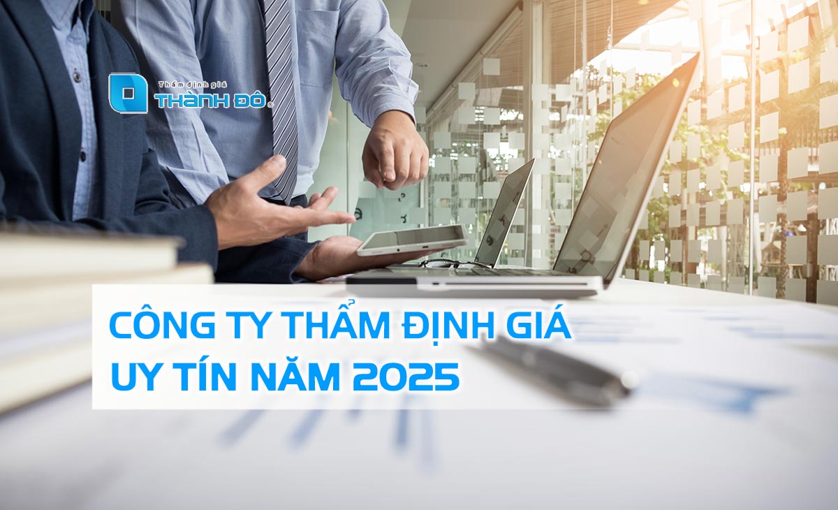 Công ty thẩm định giá uy tín 2025