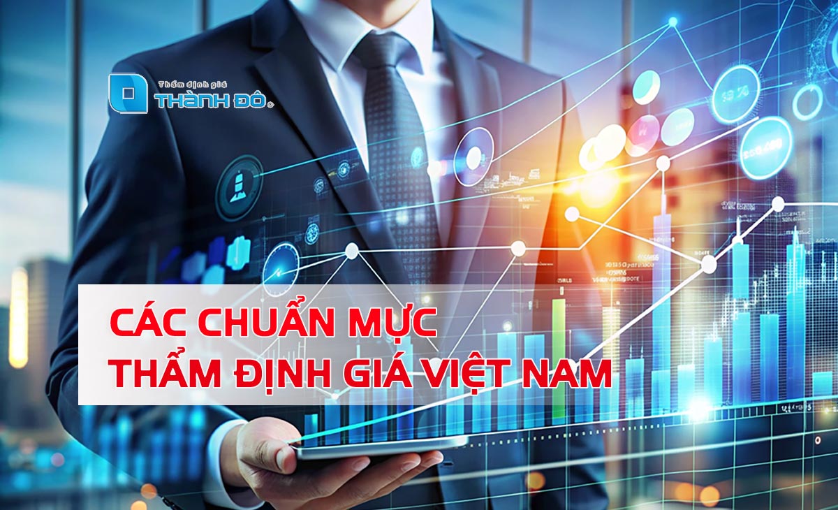 Các chuẩn mực thẩm định giá Việt Nam mới